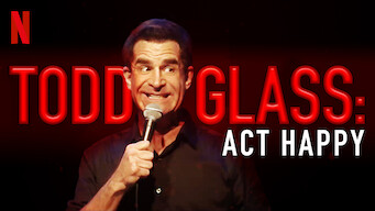 Todd Glass: Act Happy (2018)