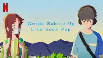 Words Bubble Up Like Soda Pop (2021)