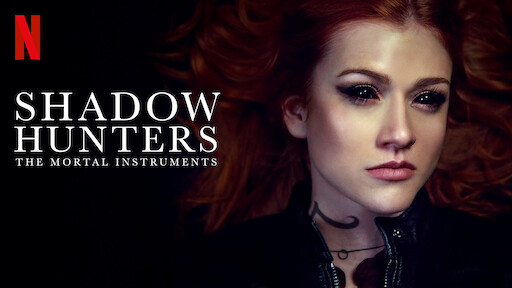 Shadowhunters: The Mortal Instruments