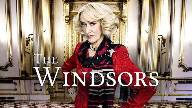 the windsors on netflix