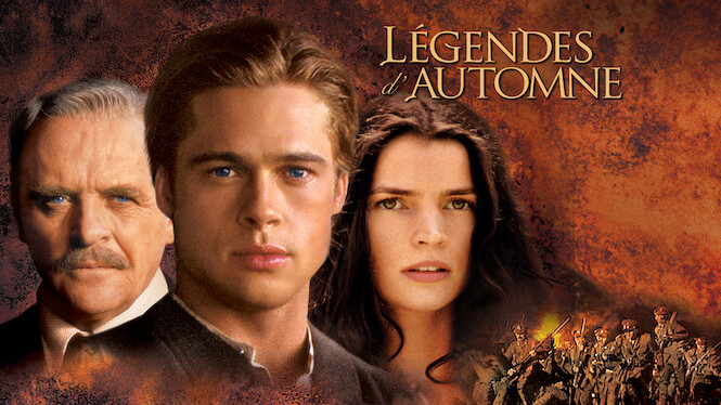 Légendes d'automne (1994) - Netflix | Flixable