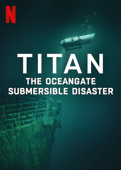 Titan: The OceanGate Disaster